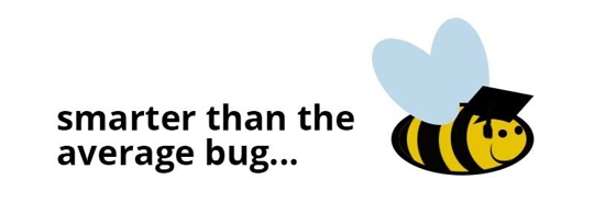 Image stating "smarter than the average bug..." with a cartoon bee wearing a graduation cap.