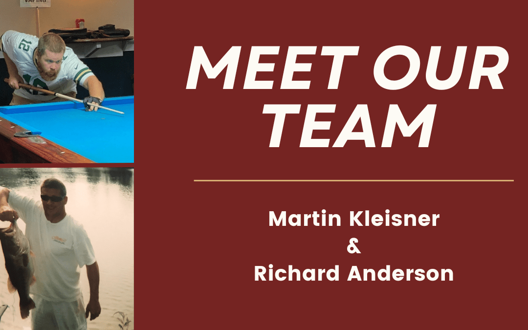 Employee Spotlight: Martin Kleisner & Richard Anderson